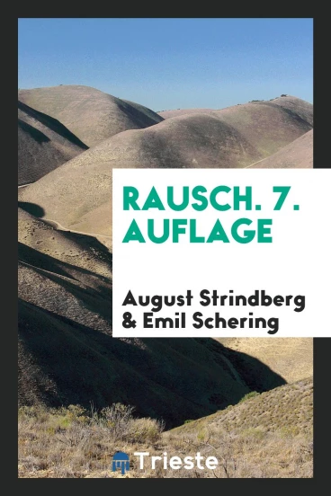 Rausch. 7. Auflage