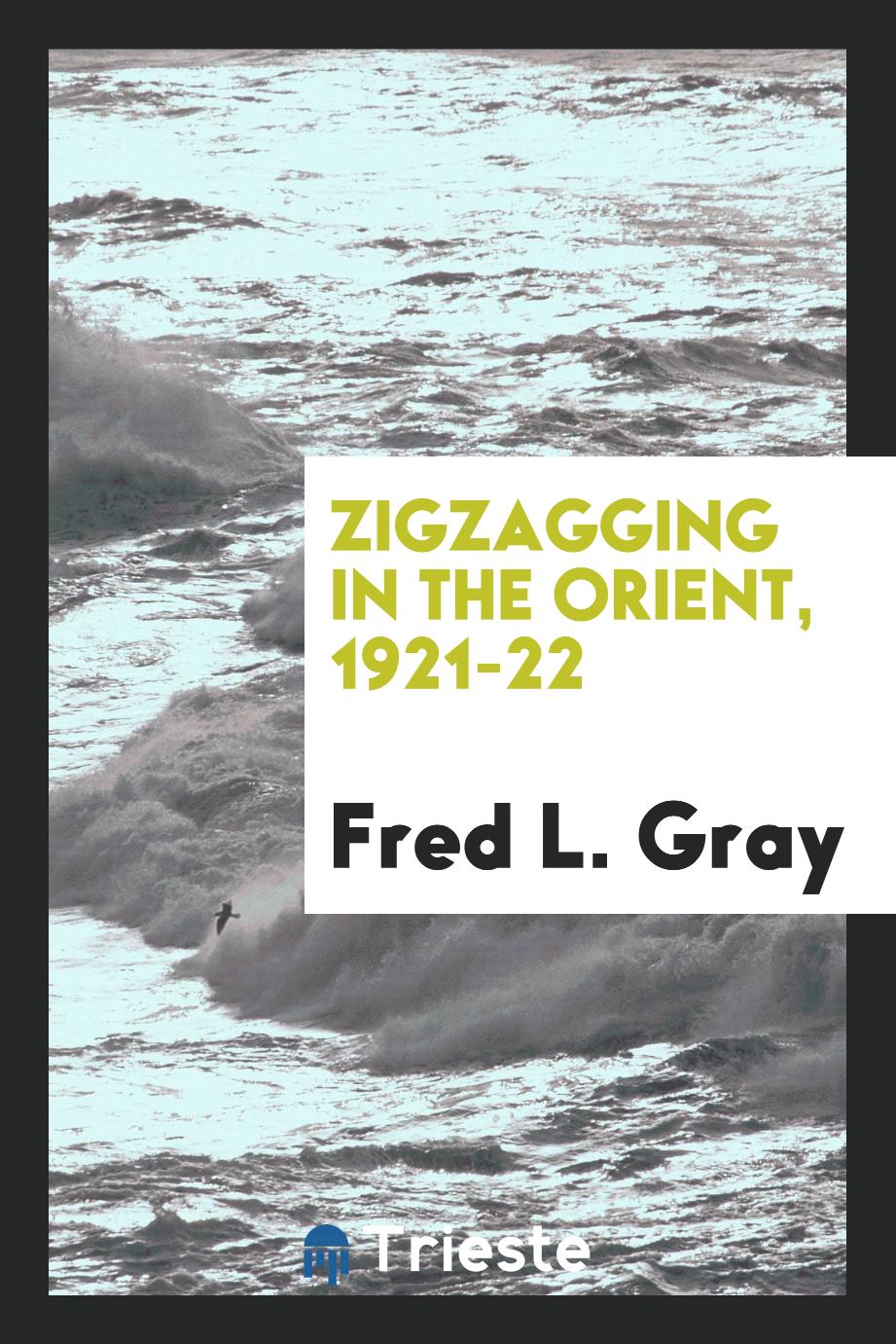 Zigzagging in the Orient, 1921-22