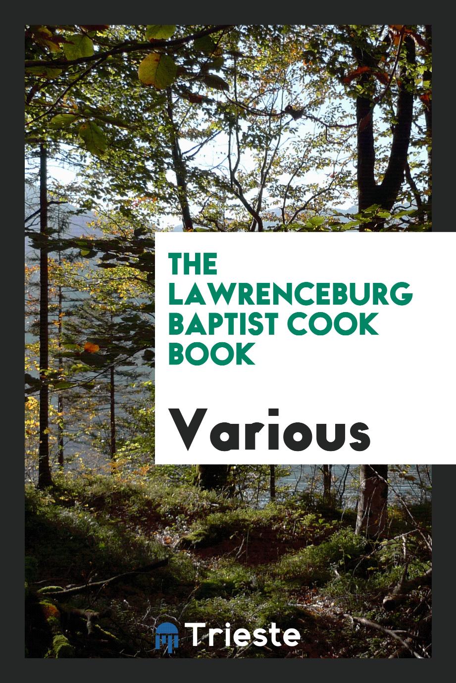 The Lawrenceburg Baptist cook book