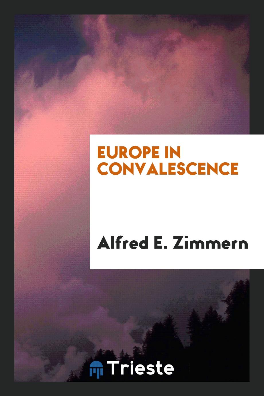 Europe in Convalescence