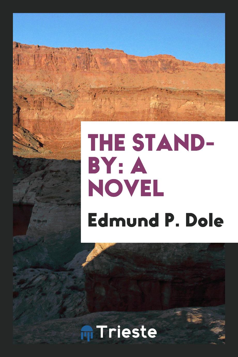 The Stand-By: A Novel