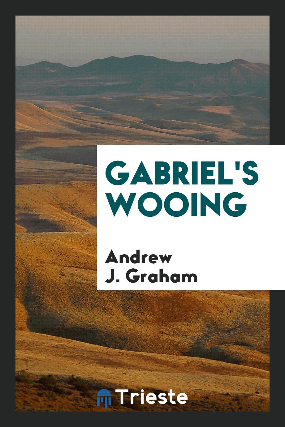Gabriel's Wooing