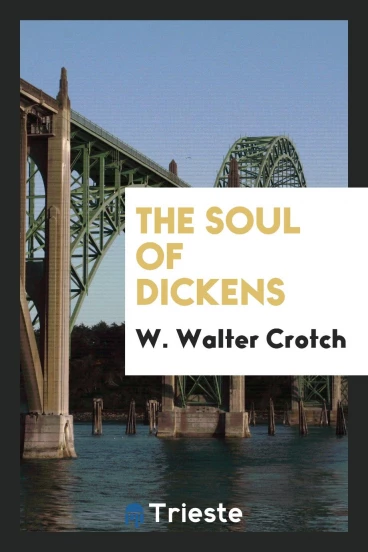 The soul of Dickens