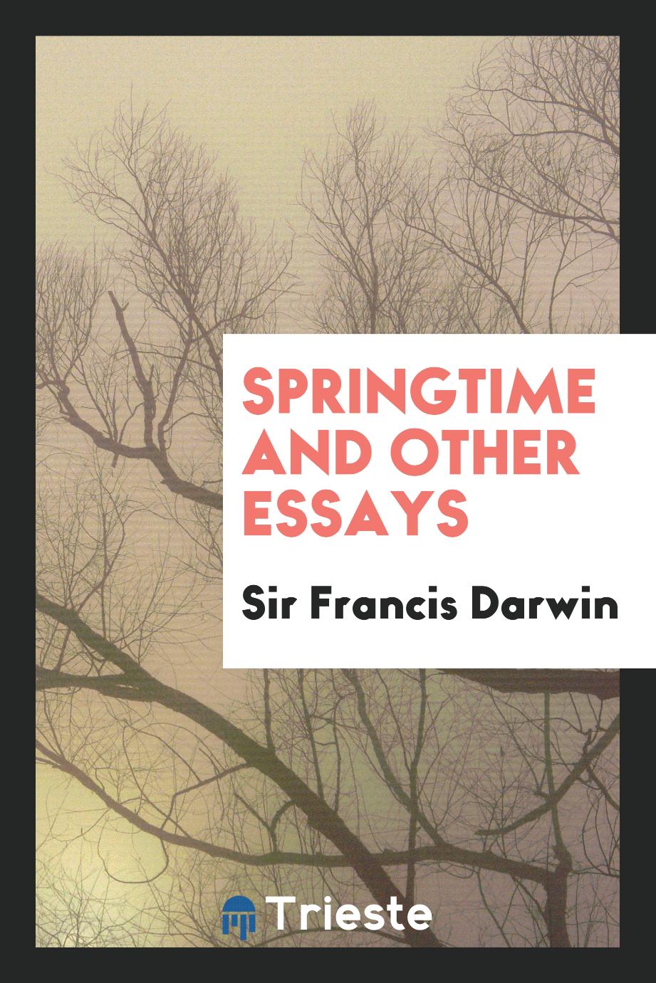 Springtime and other essays