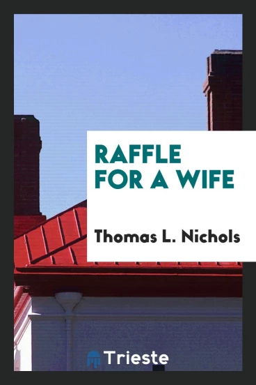 Raffle for a Wife