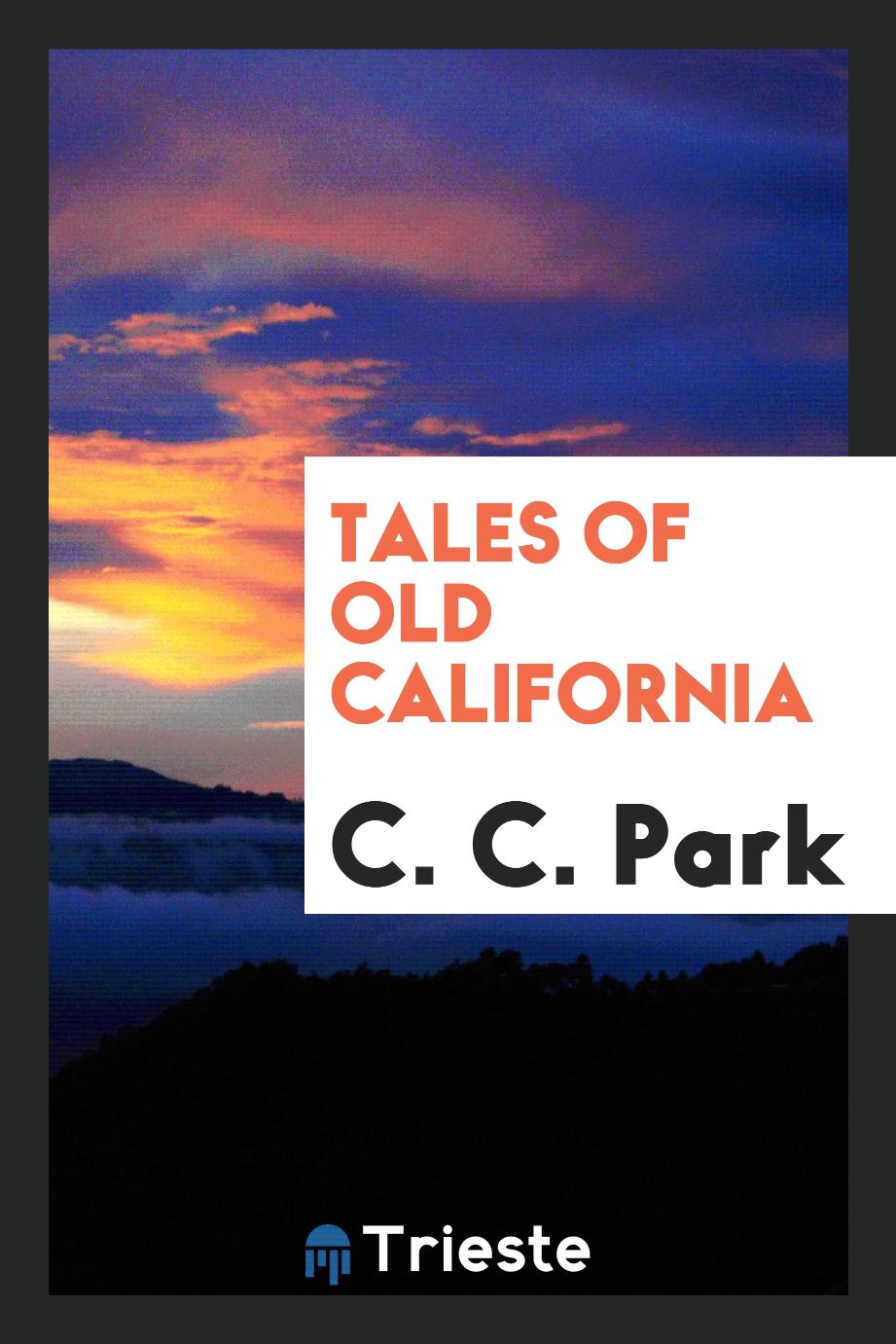 Tales of old California