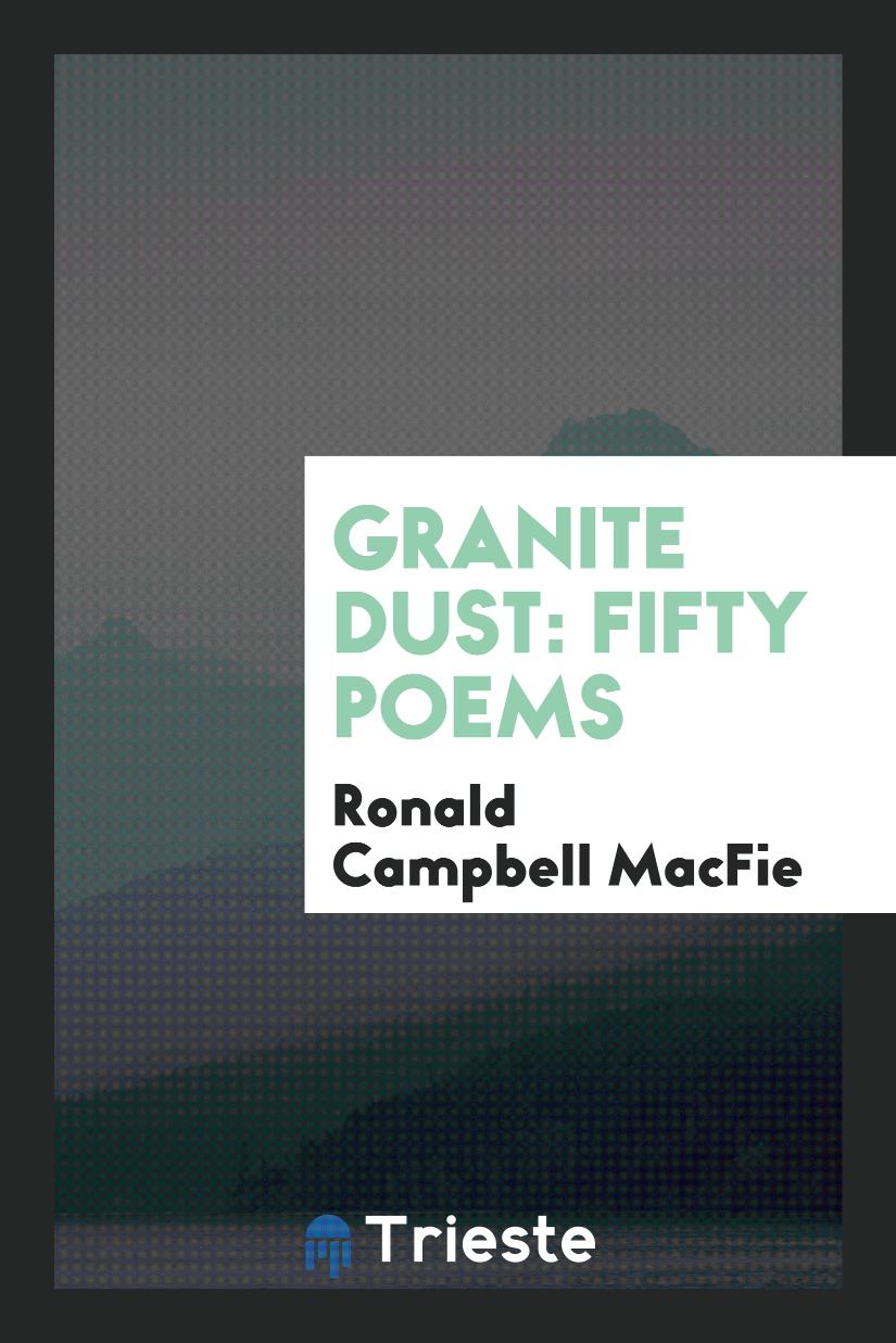 Granite Dust: Fifty Poems