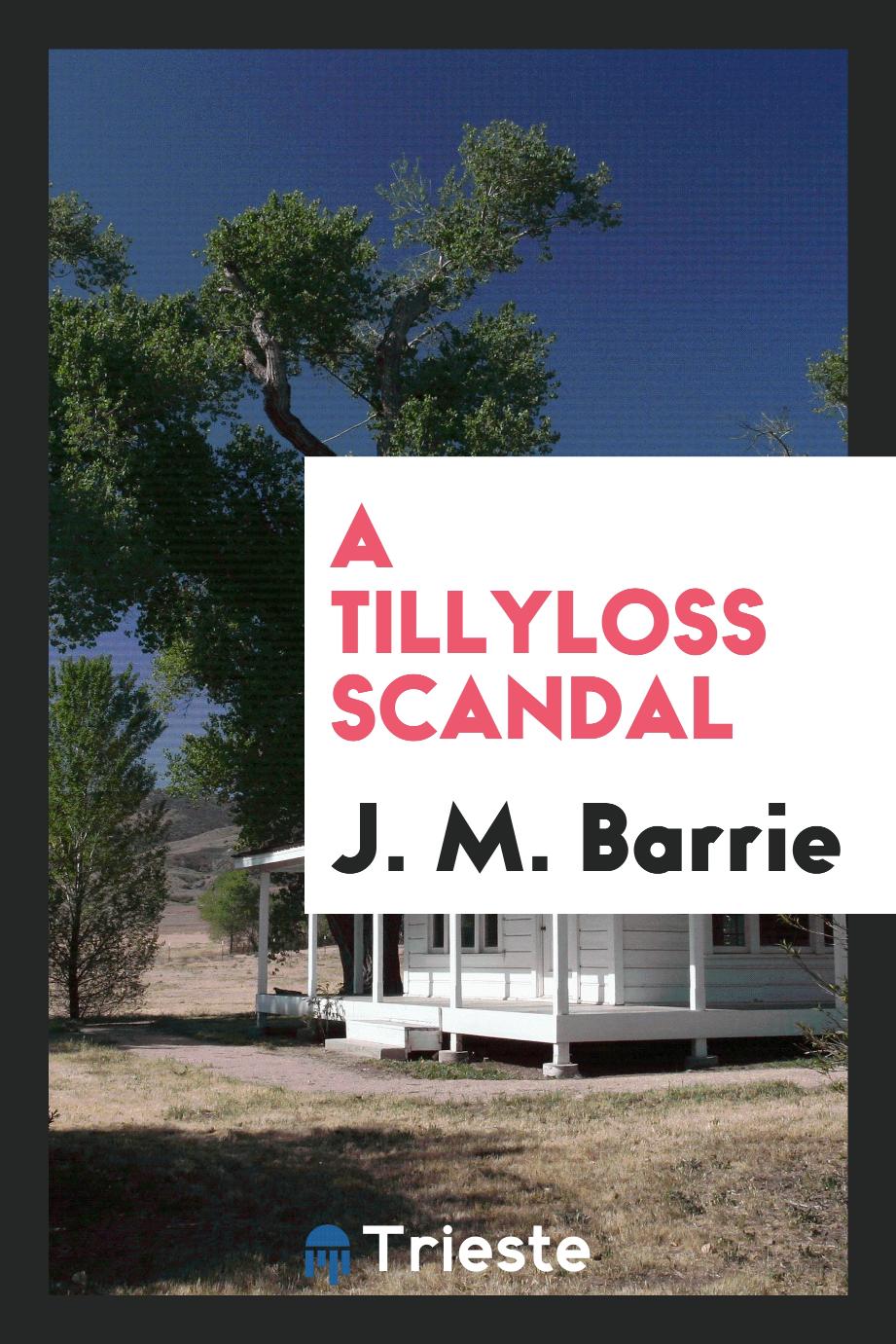A Tillyloss scandal