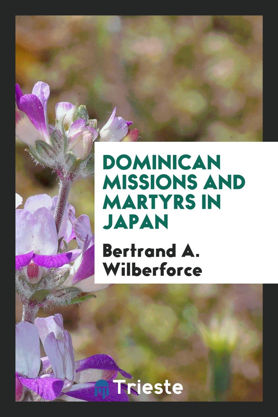 Dominican Missions and Martyrs in Japan