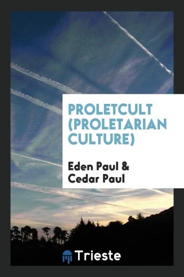Proletcult (Proletarian Culture)