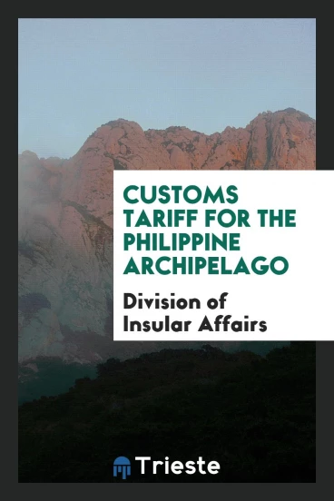Customs Tariff for the Philippine Archipelago