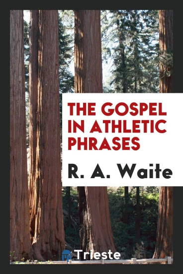 The Gospel in Athletic Phrases