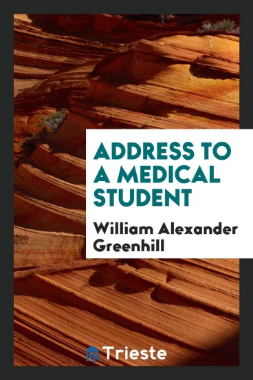 Address to a Medical Student