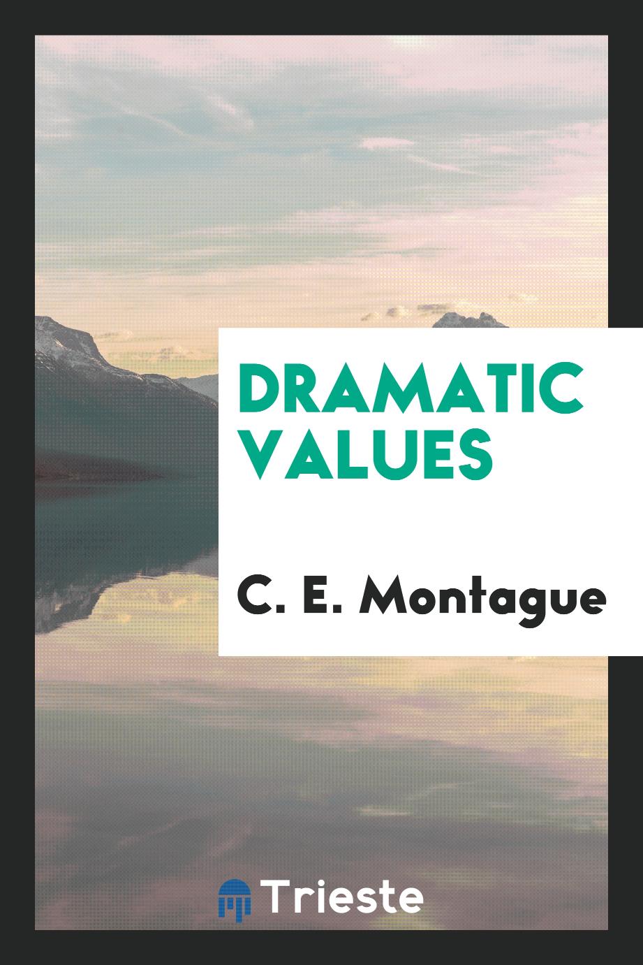 Dramatic values