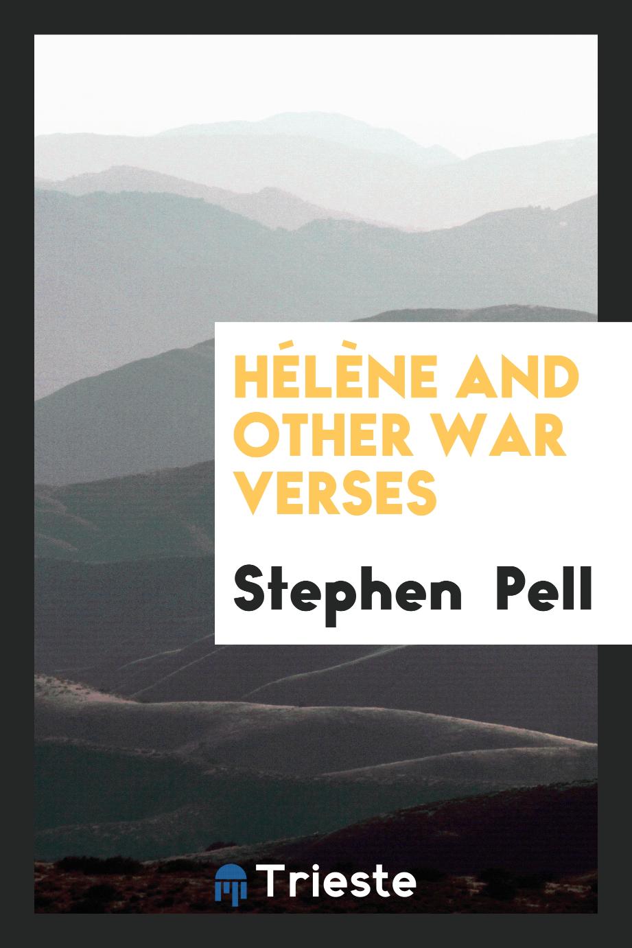 Hélène and Other War Verses