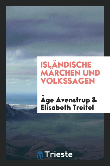 Isländische Märchen und Volkssagen