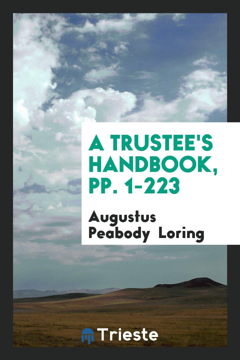 A Trustee's Handbook, pp. 1-223