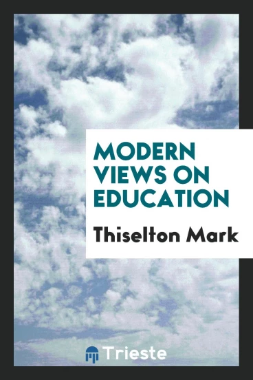 Modern views on education