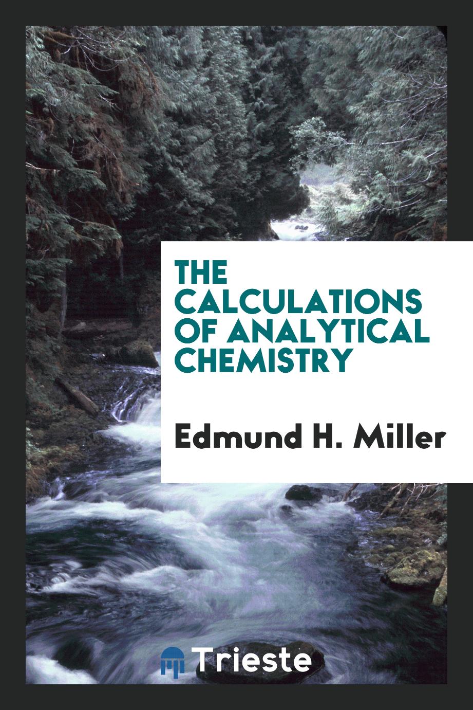 The calculations of analytical chemistry