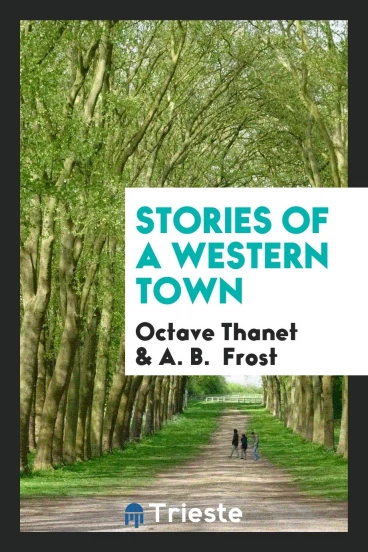 Stories of a western town