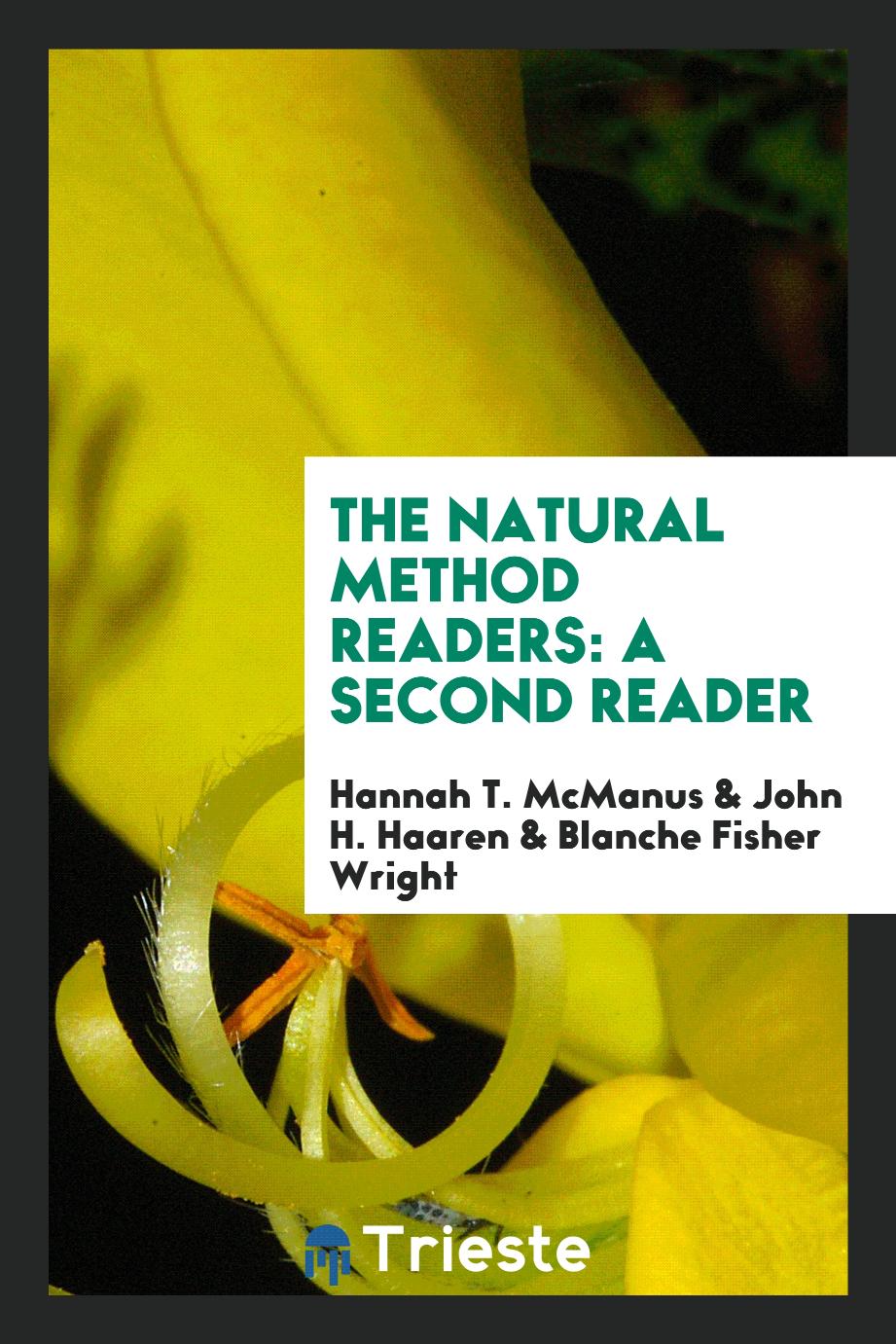 The Natural Method Readers: A Second Reader