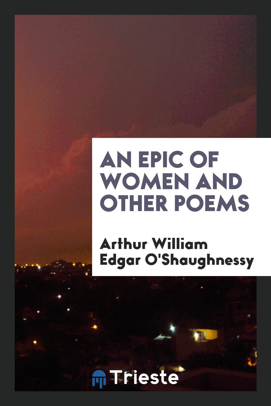 An epic of women and other poems