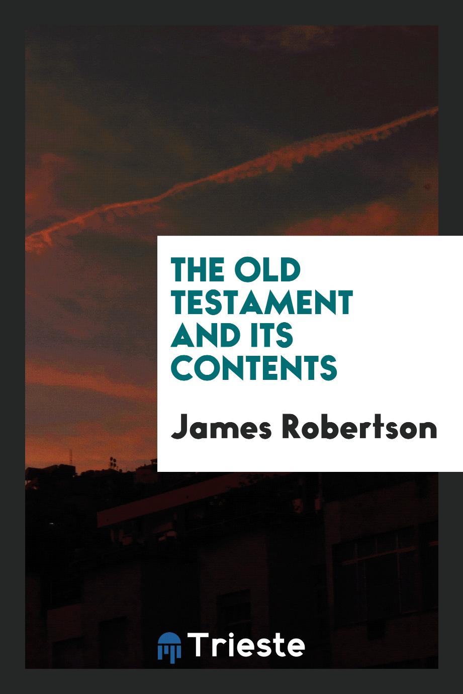 The Old Testament and Its Contents