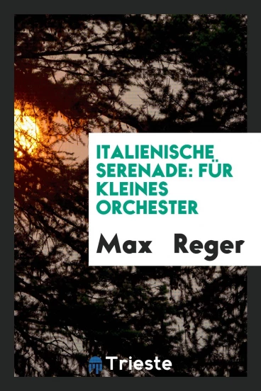 Italienische Serenade: für kleines Orchester
