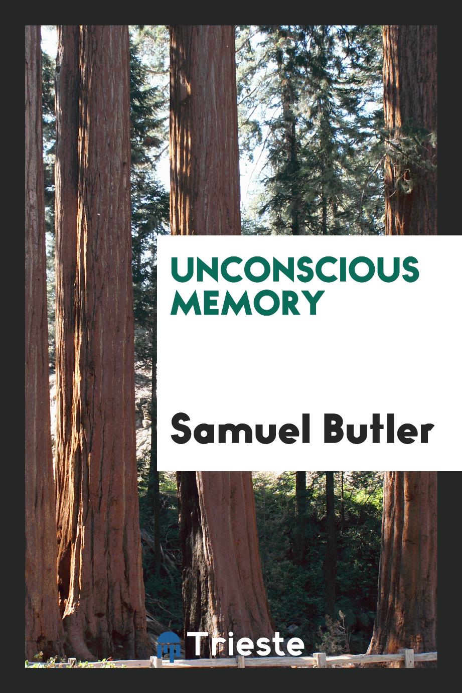 Unconscious memory