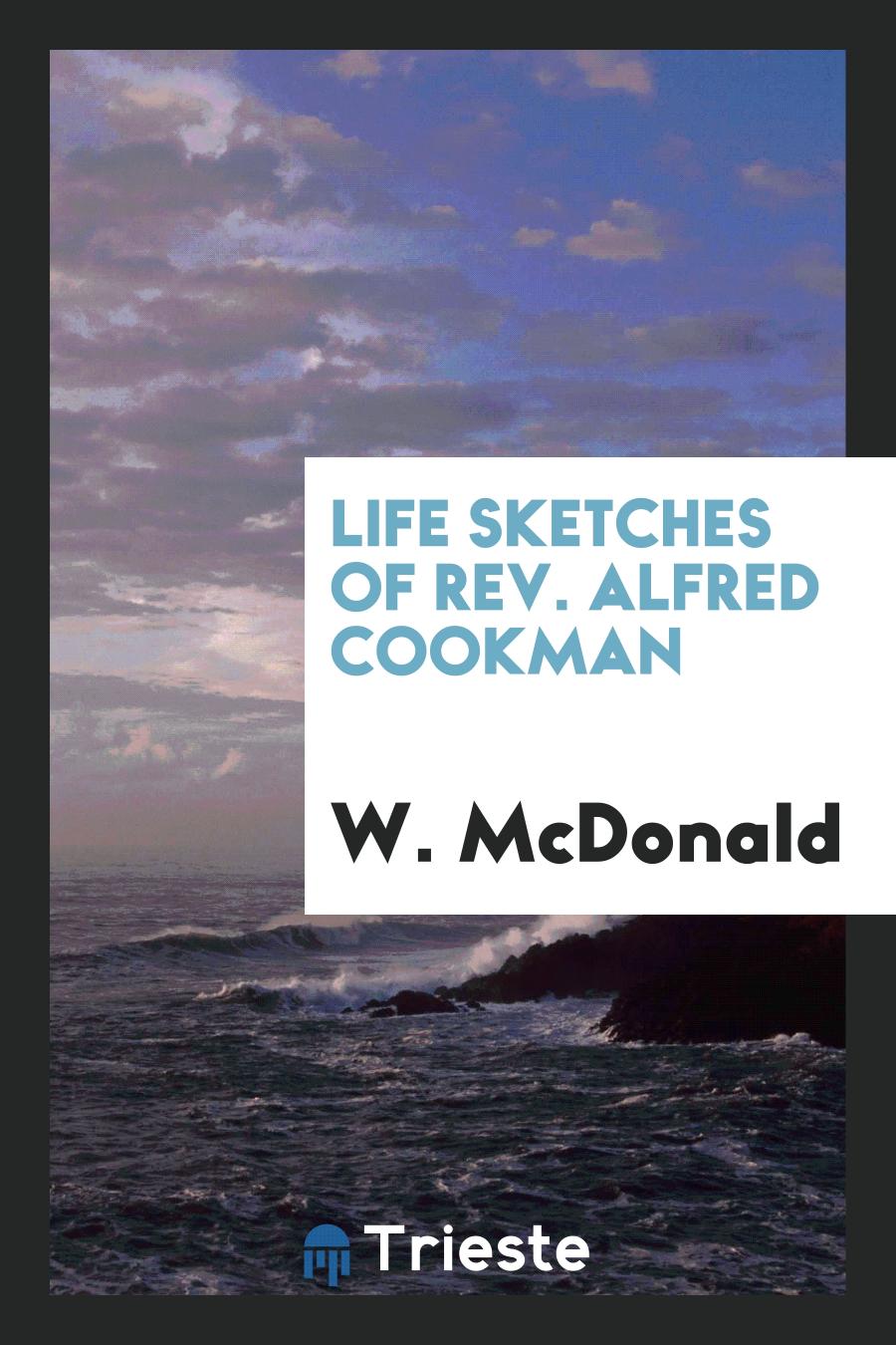 Life sketches of Rev. Alfred Cookman