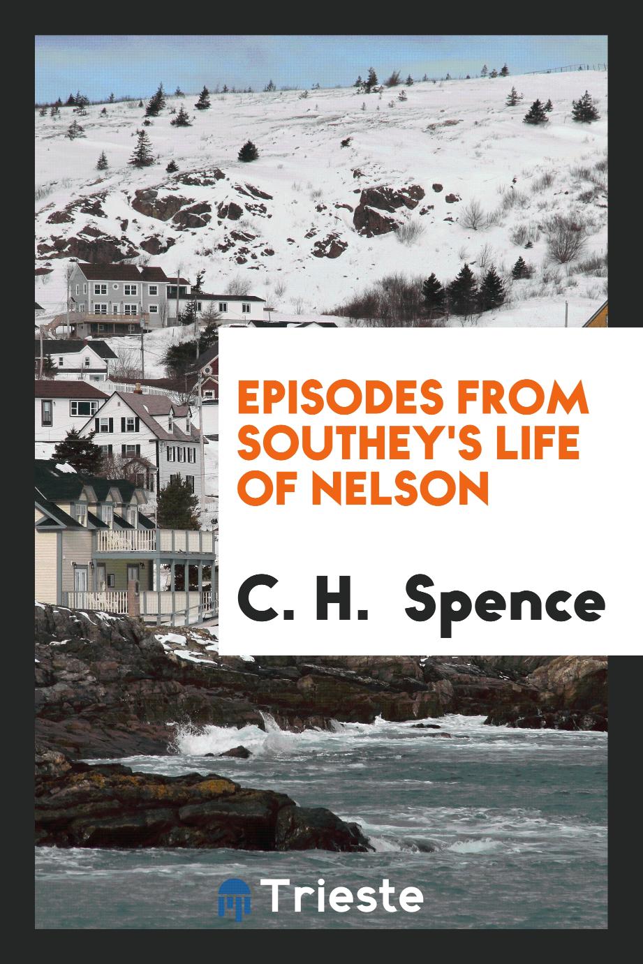 Episodes from Southey's Life of Nelson