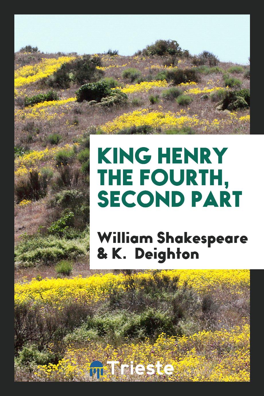 King Henry the Fourth, Second Part