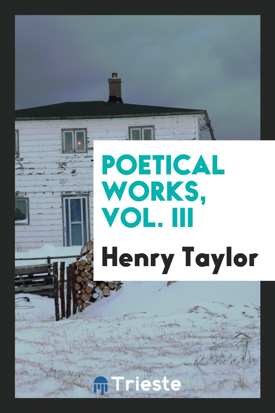 Poetical works, Vol. III