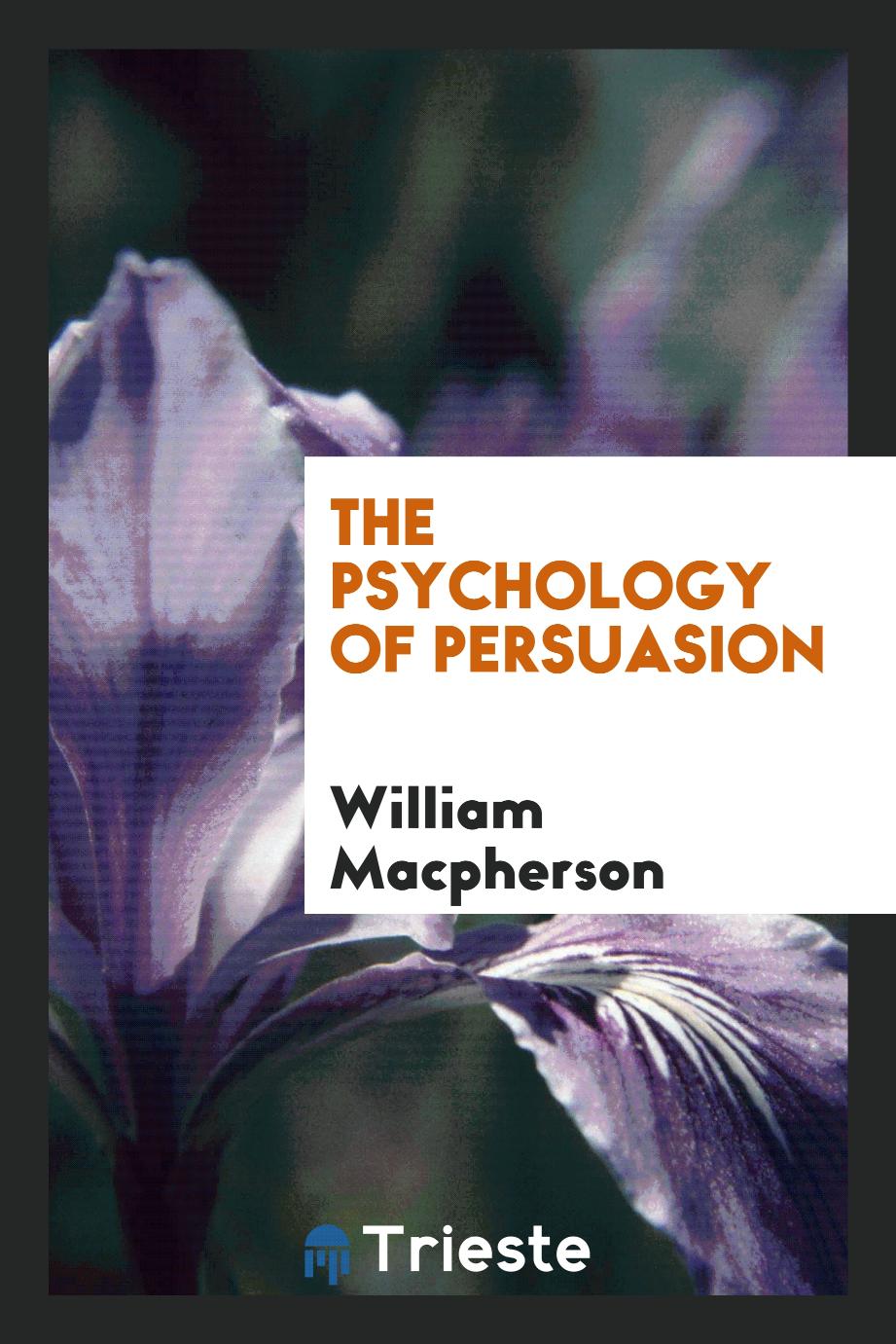The psychology of persuasion