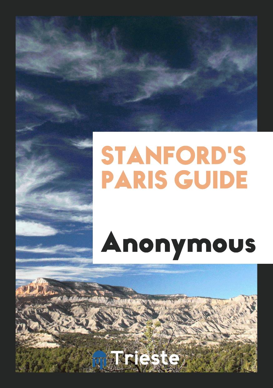 Stanford's Paris Guide