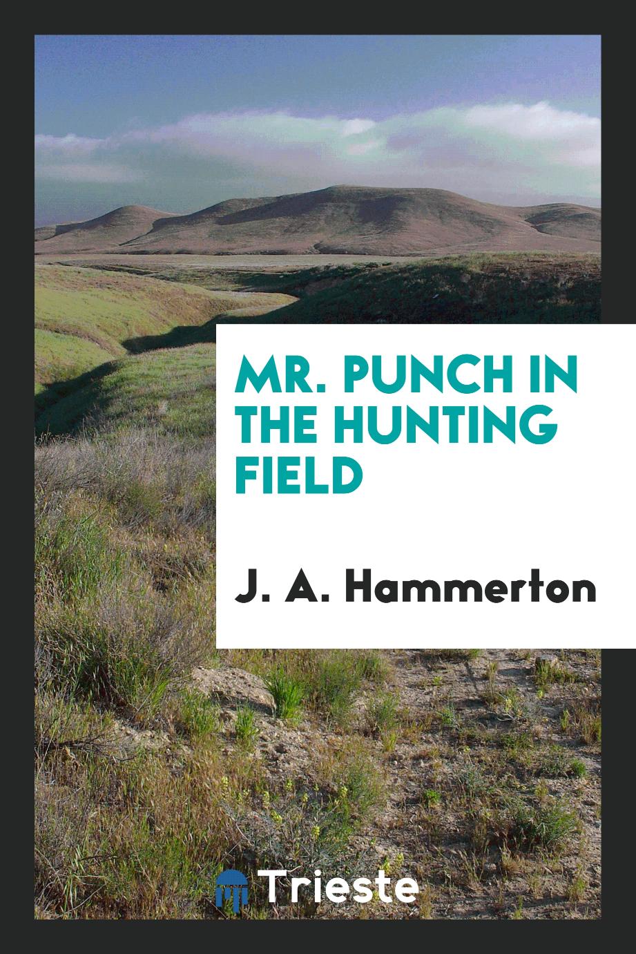 Mr. Punch in the hunting field