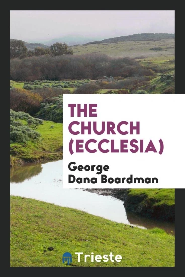 The Church (Ecclesia)