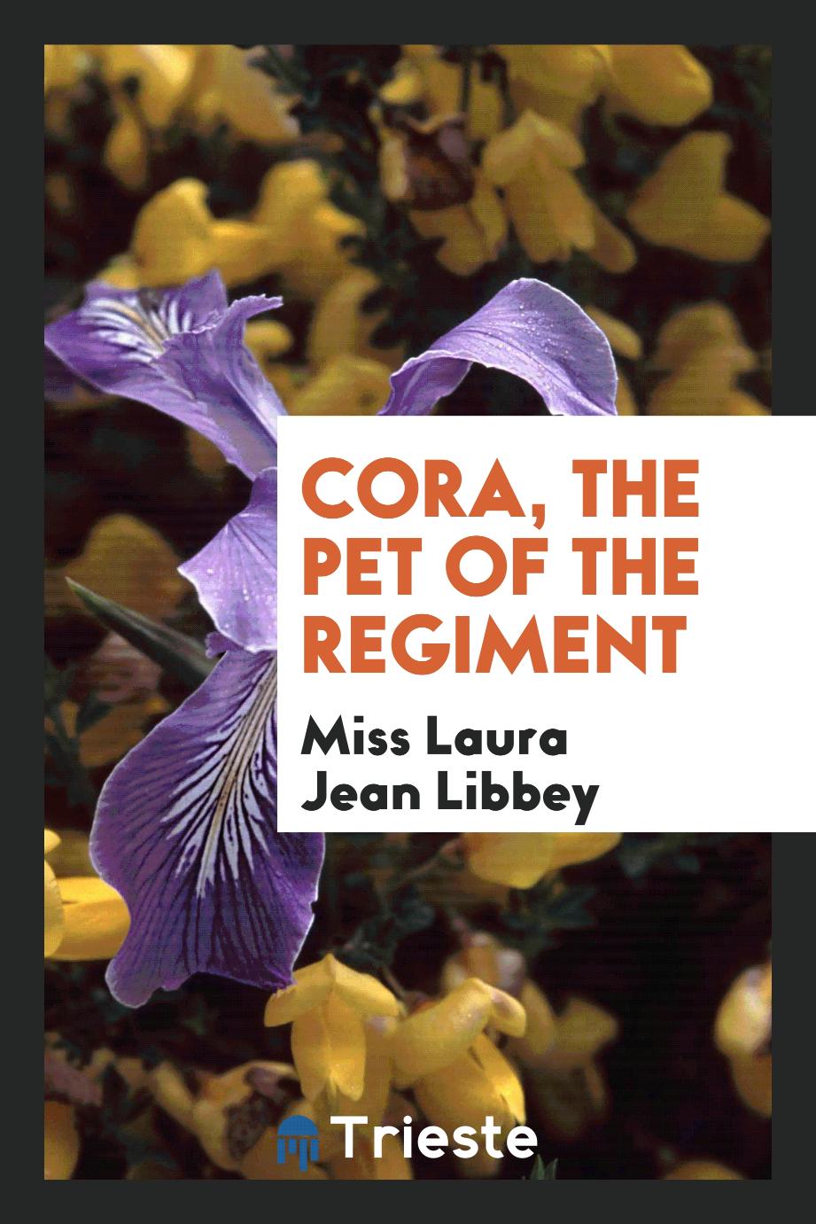 Cora, the pet of the regiment
