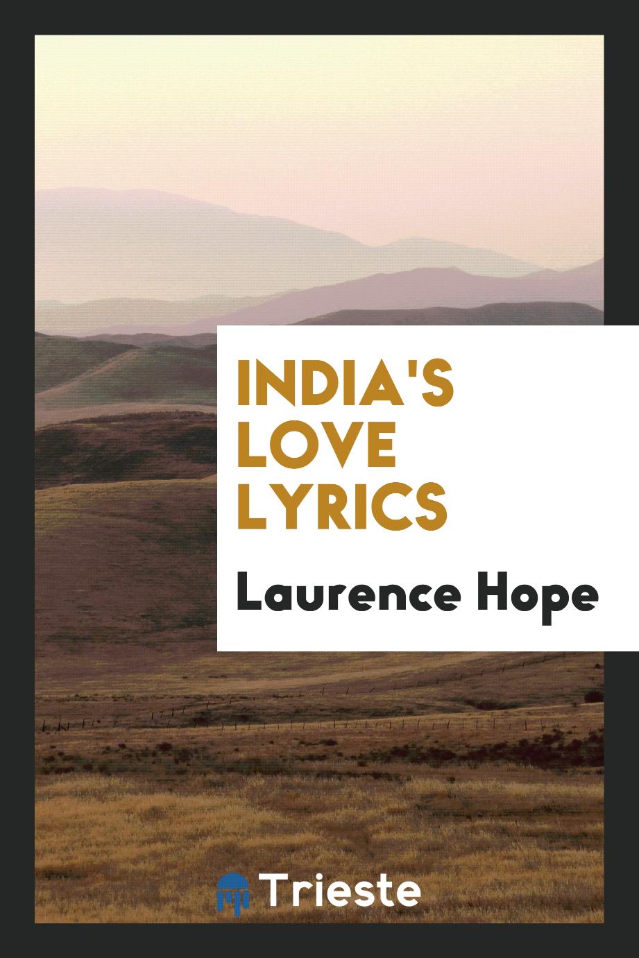 Laurence Hope - India's love lyrics