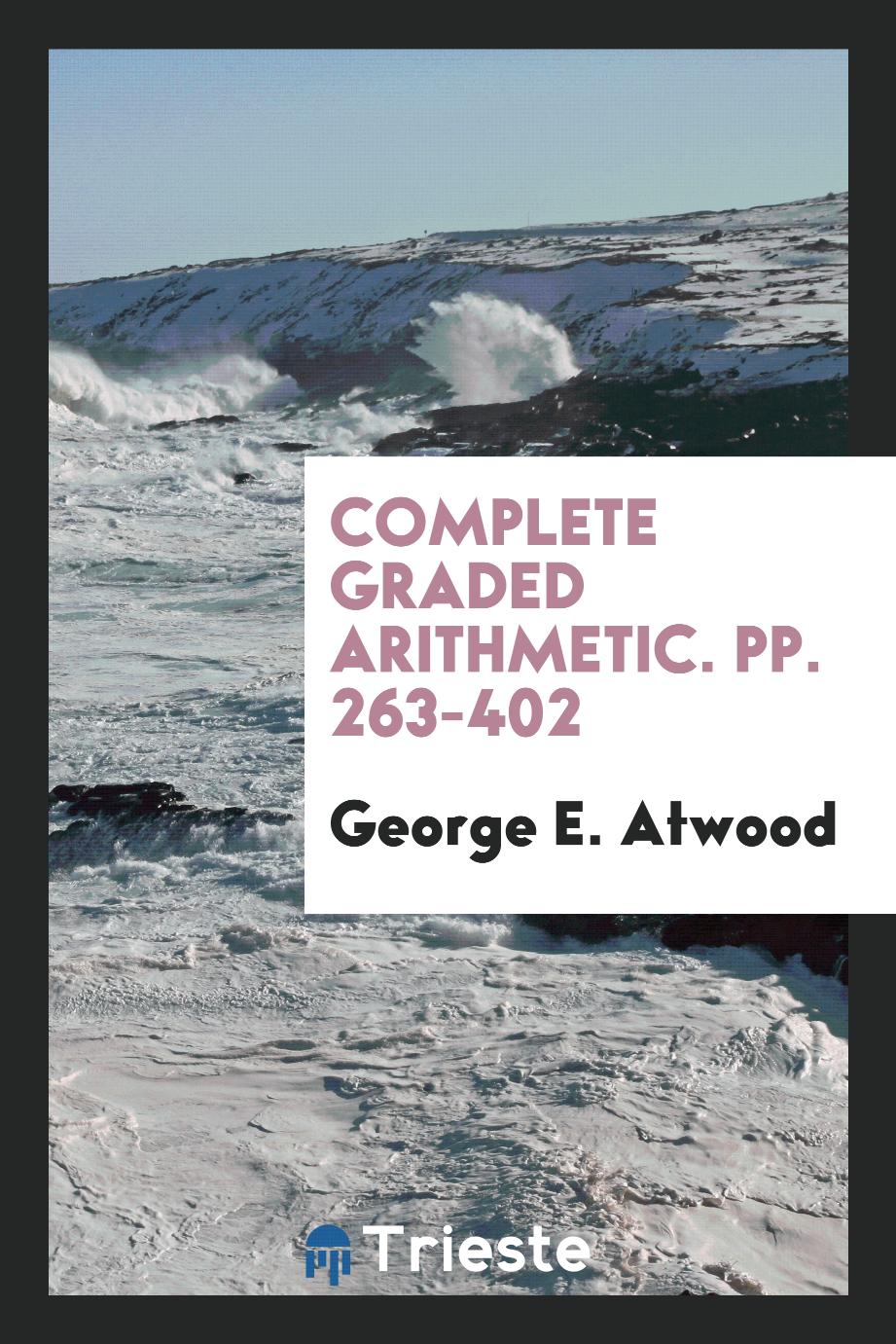 Complete Graded Arithmetic. pp. 263-402