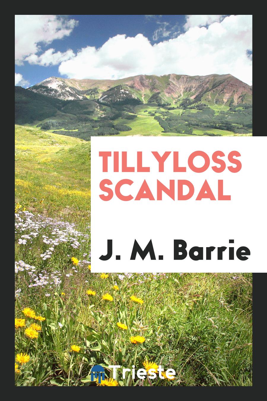 Tillyloss scandal
