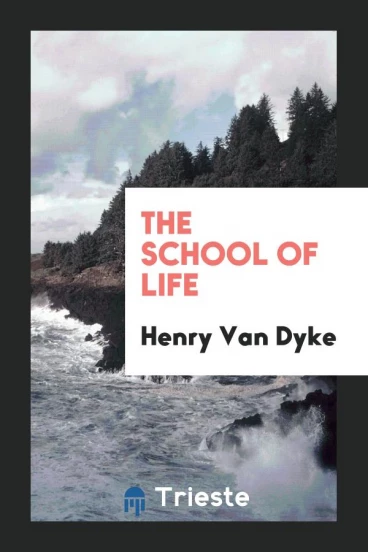 The school of life