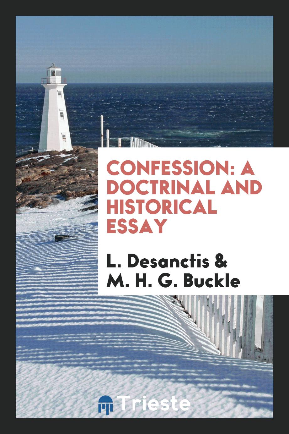 Confession: A Doctrinal and Historical Essay