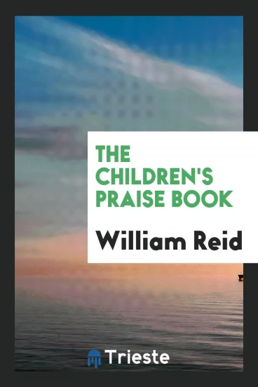 The Children's Praise Book