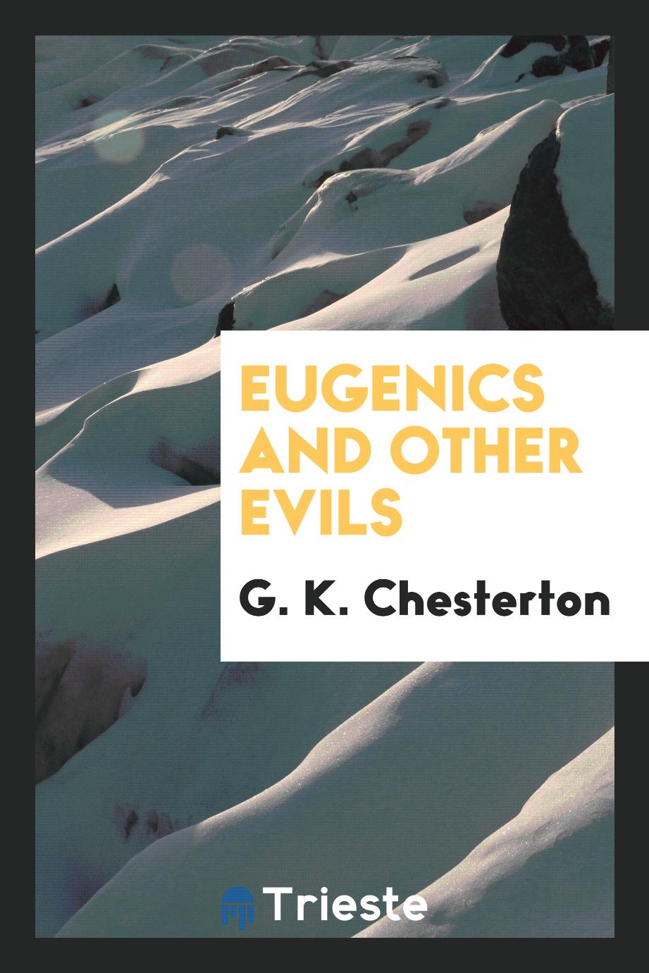 Eugenics and other evils