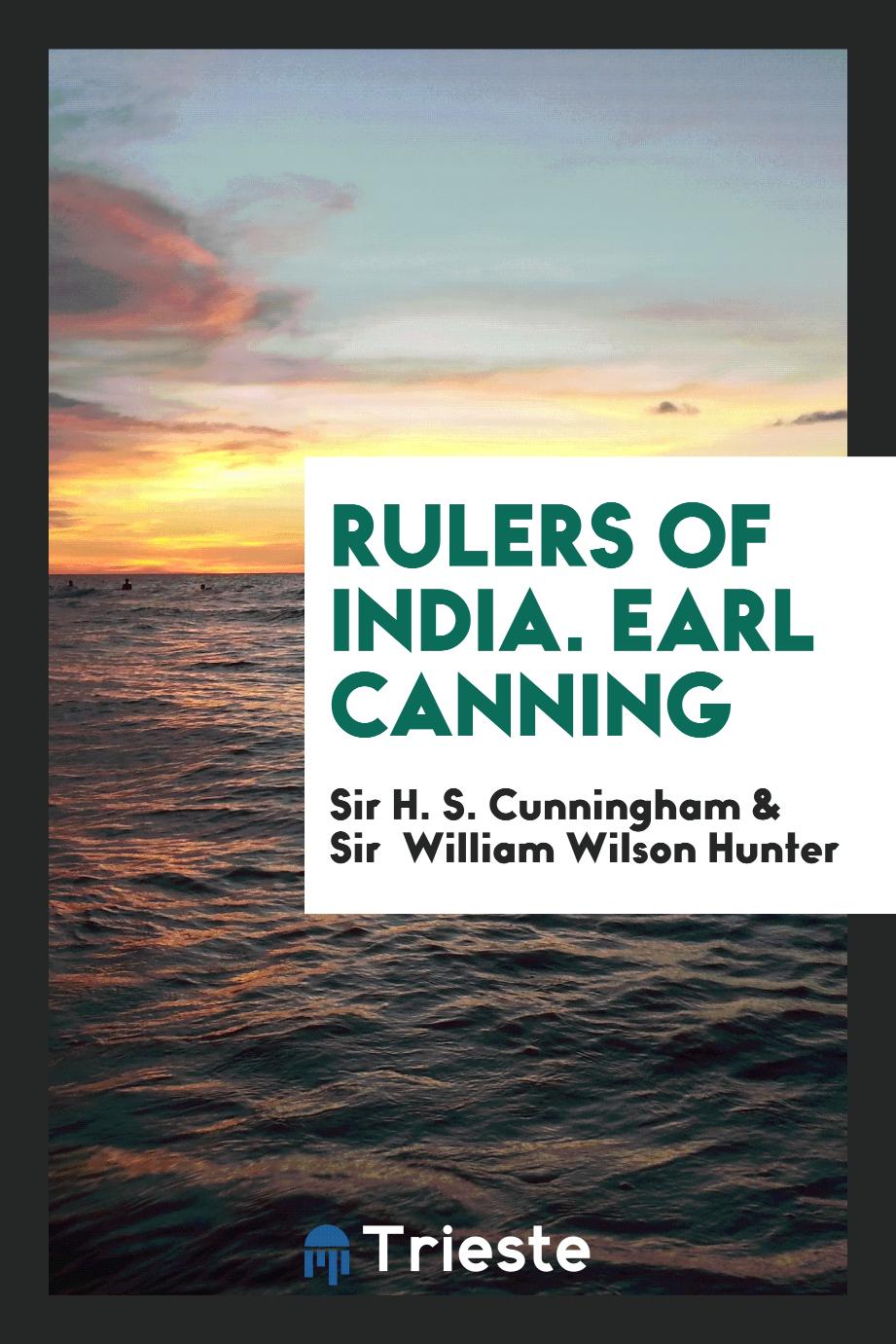 Rulers of India. Earl Canning