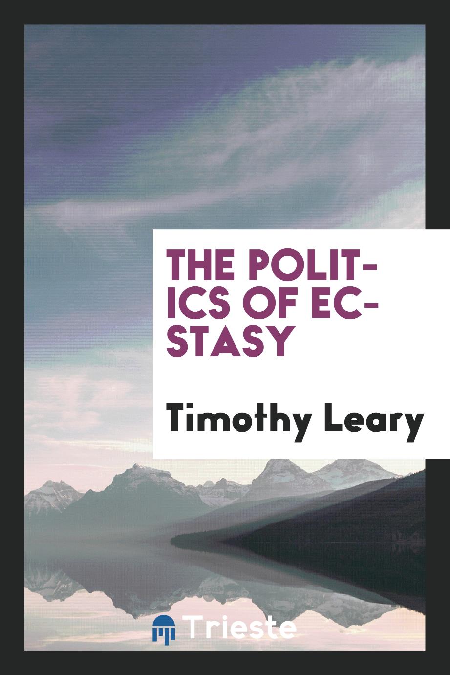 The politics of ecstasy