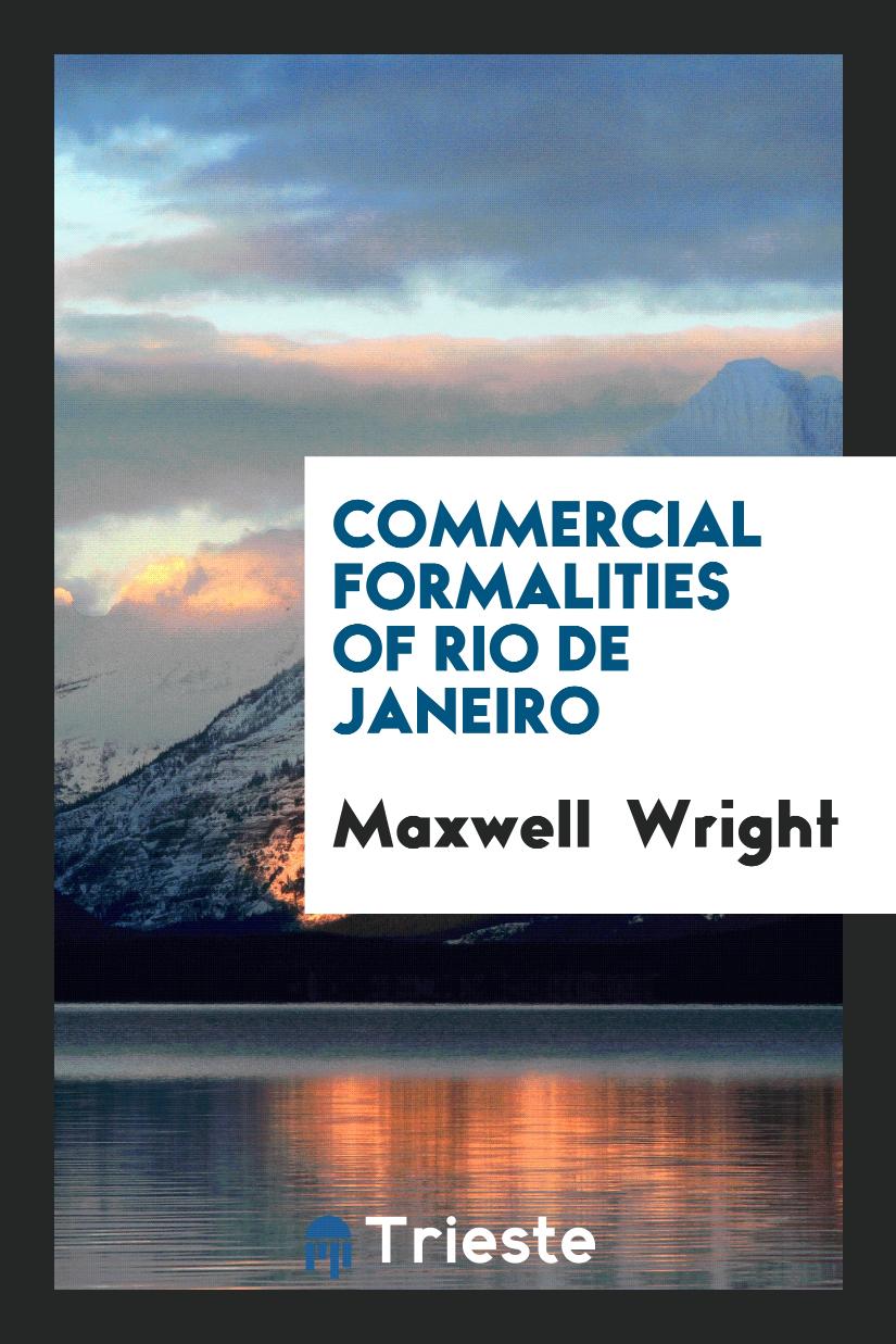 Commercial Formalities of Rio De Janeiro