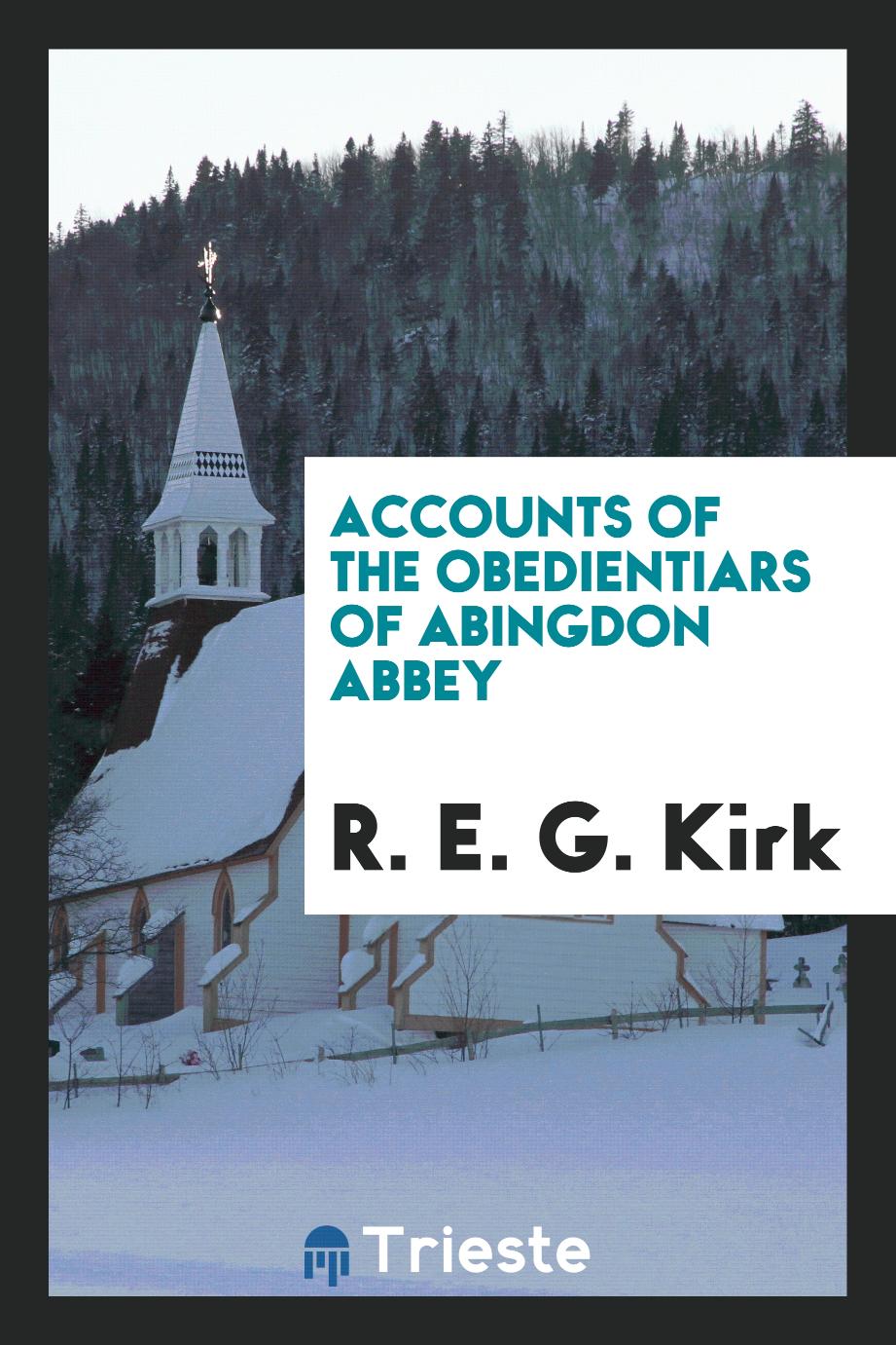 Accounts of the Obedientiars of Abingdon Abbey