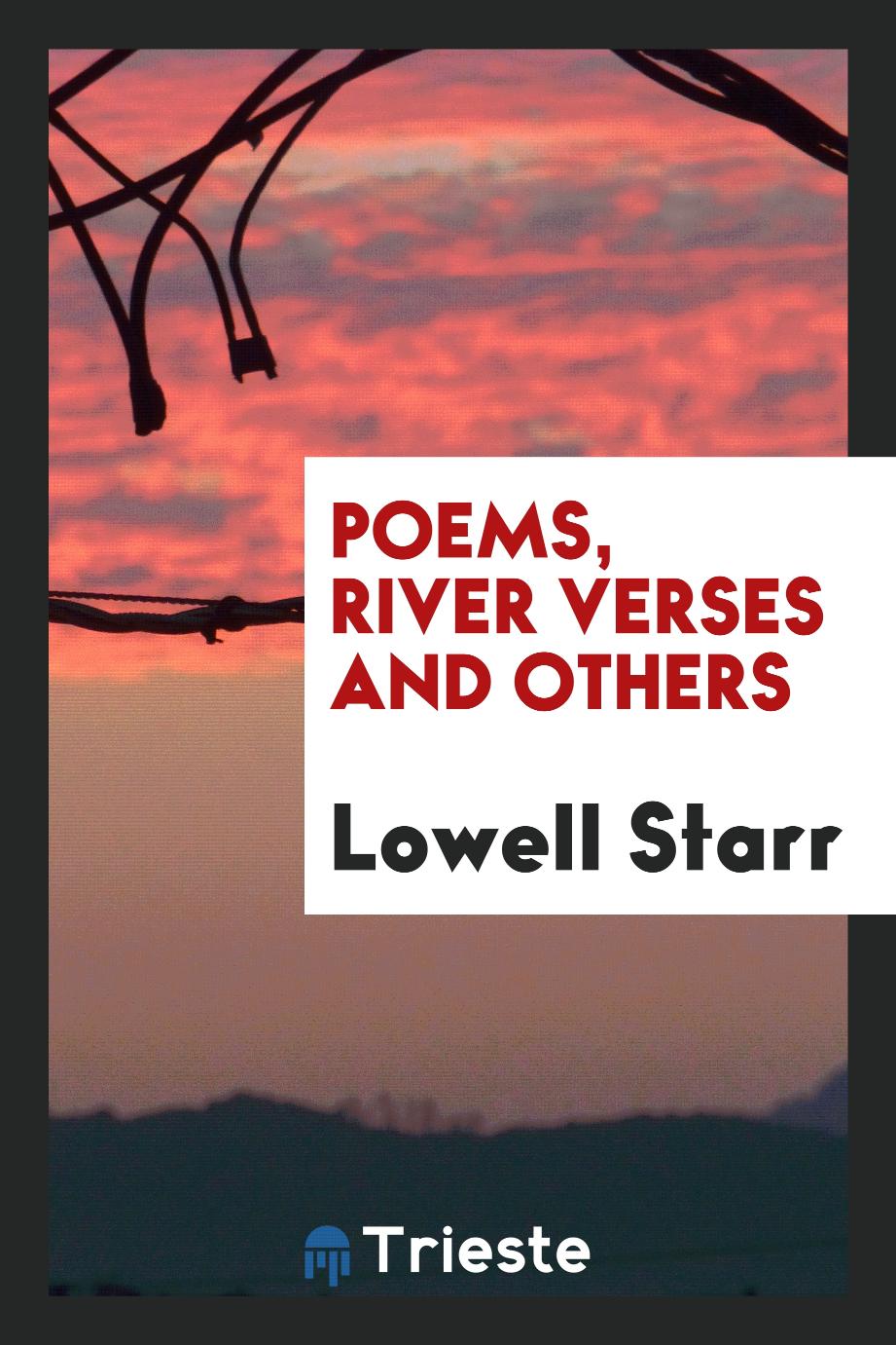 Poems, river verses and others